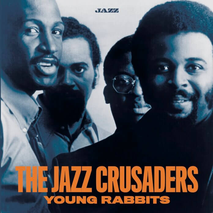 The Jazz Crusaders «Young Rabbits»