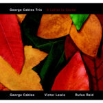 A letter to Dexter George Cables Trio CD singolo sfondo bianco