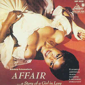 Abbey Lincoln «Affair… A Story Of A Girl In Love»