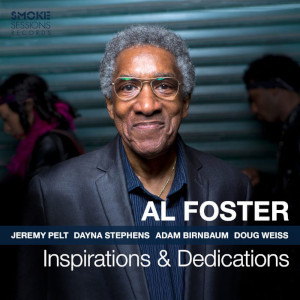 Al Foster «Inspirations & Dedications»