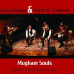 Askarov / Trégomain «Mugham Souls»