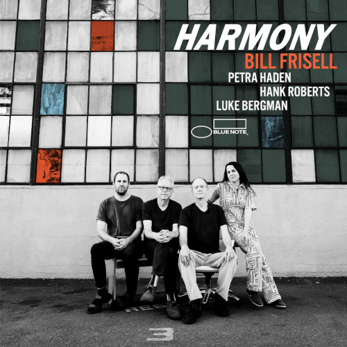 Bill Frisell «Harmony»