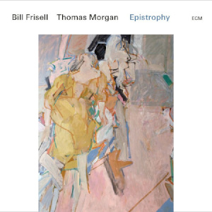 Bill Frisell & Thomas Morgan «Epistrophy»