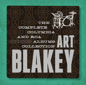 Art Blakey «The Complete Columbia And RCA»