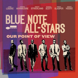 Blue Note All Stars «Our Point Of View»