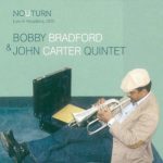 Bobby-Bradford-John-Carter-No-U-Turn-Live-In-Pasadena-1975-Dark-Tree