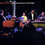 Bobby Hutcherson Somewhere In The Night