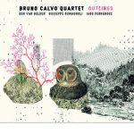 Bruno-Calvo-Quartet-Outlines-Fresh-Sound-New-Talent