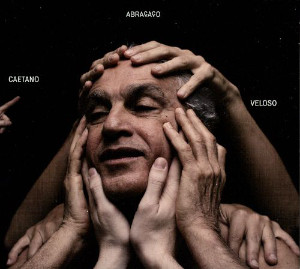 Caetano Veloso «Abraçaco»