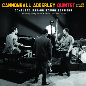 Cannonball-Adderley-Quintet-Complete-1961-62-Studio-Sessions Cannonball Adderley Quintet «Complete 1961-62 Studio Sessions»