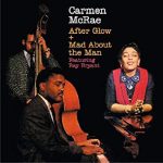 Carmen-McRae-After-Glow-Mad-About-Boy-Phoenix