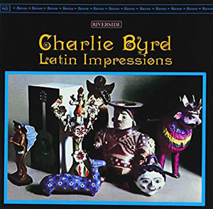 Charlie Byrd «Latin Impressions»