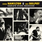 Chico-Hamilton-Eric-Dolphy-Complete-Studio-Recordings