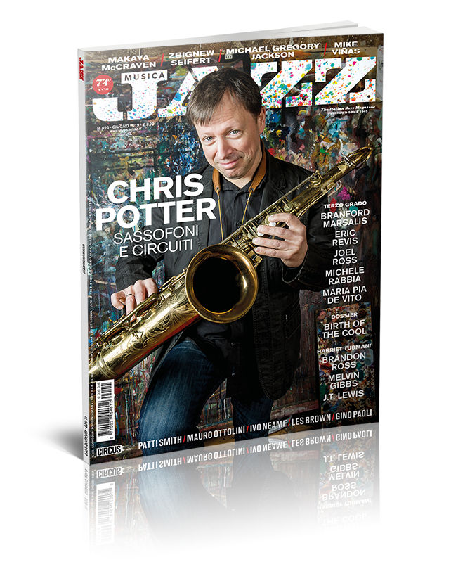 In edicola Musica Jazz di giugno 2019 - Chris Potter