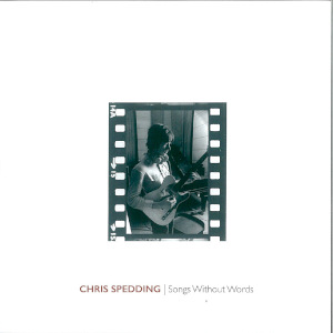 Chris Spedding Songs Without Words Chris Spedding «Songs Without Words»