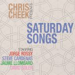 Chris_Cheek-Saturday_Songs-CD_cover