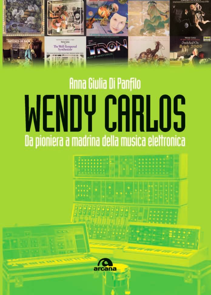 Wendy Carlos Anna Giulia Di Panfilo