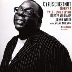 Cyrus Chestnut Theres A Sweet Sweet Spirit