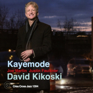 David Kikoski - Kayemode