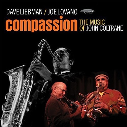 David Liebman & Joe Lovano David Liebman & Joe Lovano