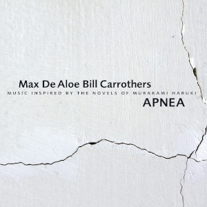 De Aloe - Carrothers «Apnea»