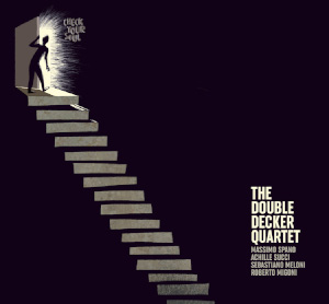 Double Decker Quartet «Check Your Soul»