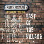 East_Of_The_Village-Keith_Oxman