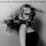 Eliane-Elias-Dance-of-Time