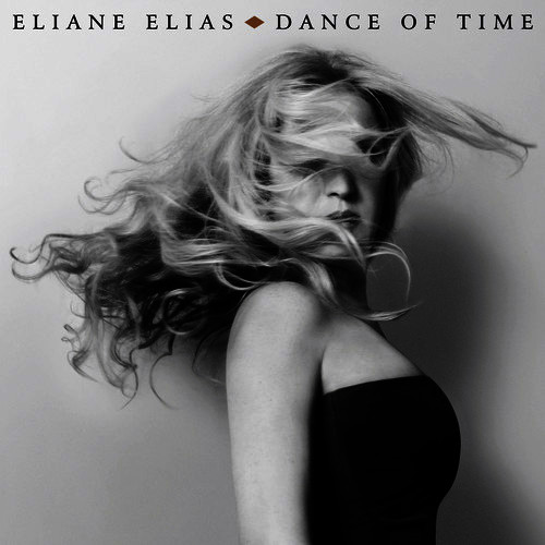 Eliane Elias - Dance of Time