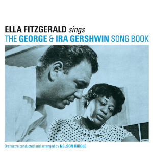 Ella Fitzgerald «Ella Sings George And Ira Gershwin»