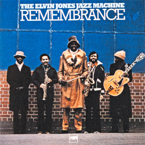 Elvin Jones - Remembrance