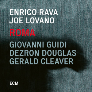 Enrico Rava & Joe Lovano «Roma»