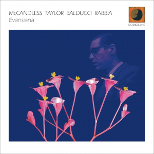 Evansiana - McCandless / Taylor / Balducci / Rabbia