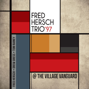 Fred Hersch Trio '97 - @The Village Vanguard