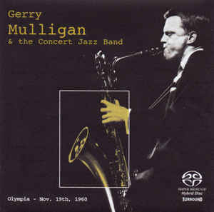 Gerry Mulligan «The Concert Jazz Band»