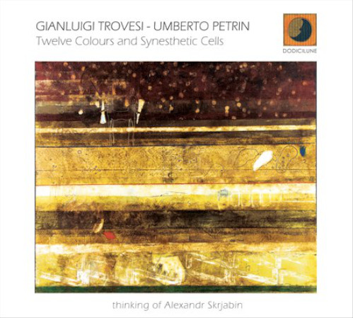 Gianluigi Trovesi & Umberto Petrin «Twelve Colours And Synesthetic Cells