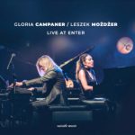 Gloria Campaner Leszek Mozdzer live at enter