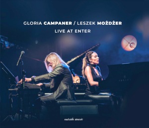 Gloria Campaner & Leszek Mozdzer - Live At Enter