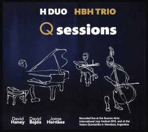 H duo / HBH trio «Q Sessions»