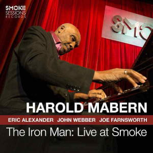 Harold Mabern «The Iron Man: Live At Smoke»