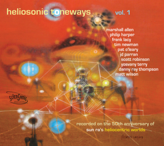 The Heliosonic Tone-tette «Heliosonic Toneways, Vol. 1»