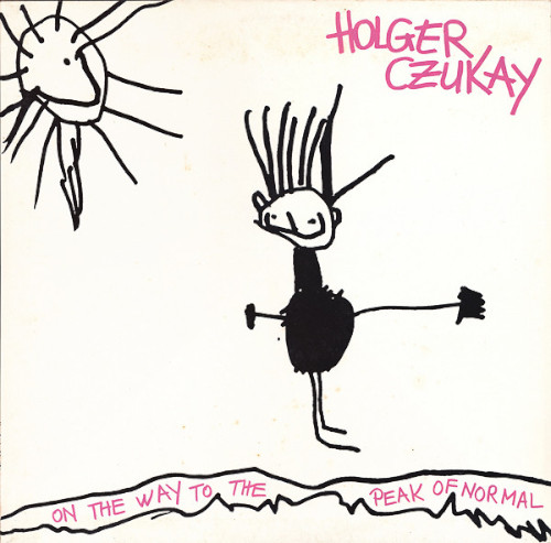 Holger Czukay «On The Way To The Peak Of Normal»