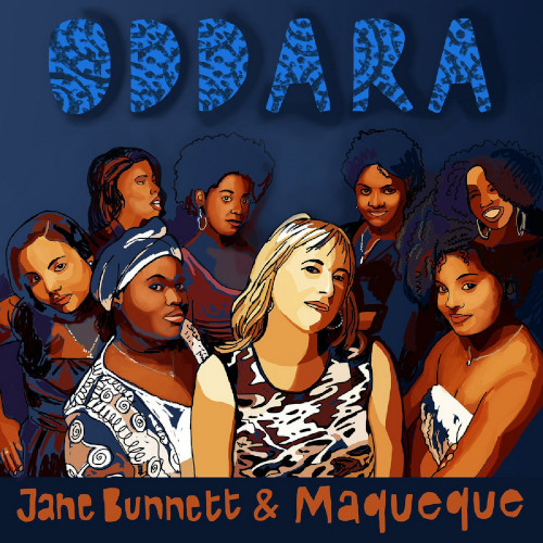 Jane Bunnett & Maqueque «Oddara»