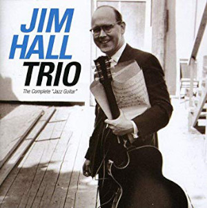 Jim Hall «The Complete Jazz Guitar»