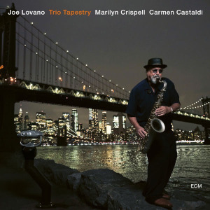 Joe Lovano - Trio Tapestry