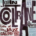 John-Coltrane-Live-Jazz-Gallery-1960-RLR