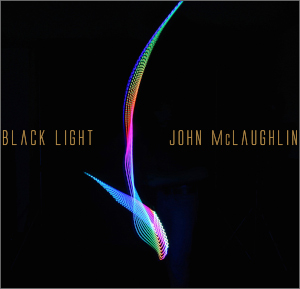 John McLaughlin «Black Light»