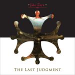 John Zorn The Last Judgement
