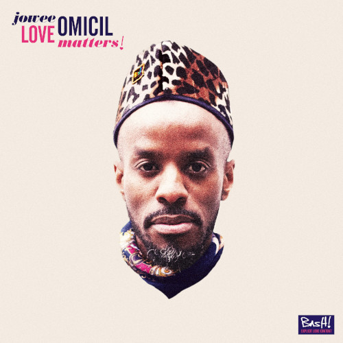 Jowee Omicil «Love Matters»