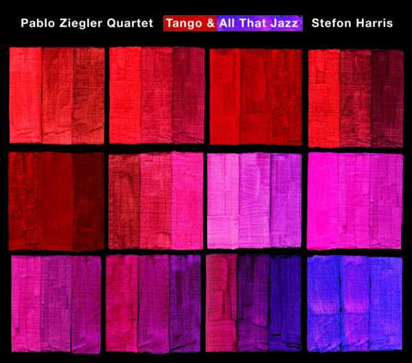 Pablo Ziegler Quartet «Tango & All That Jazz»